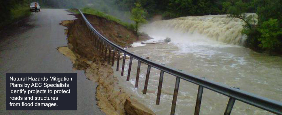 Natural Hazards Mitigation Plans by AEC Specialists identify projects to protect roads and structures from flood damages.